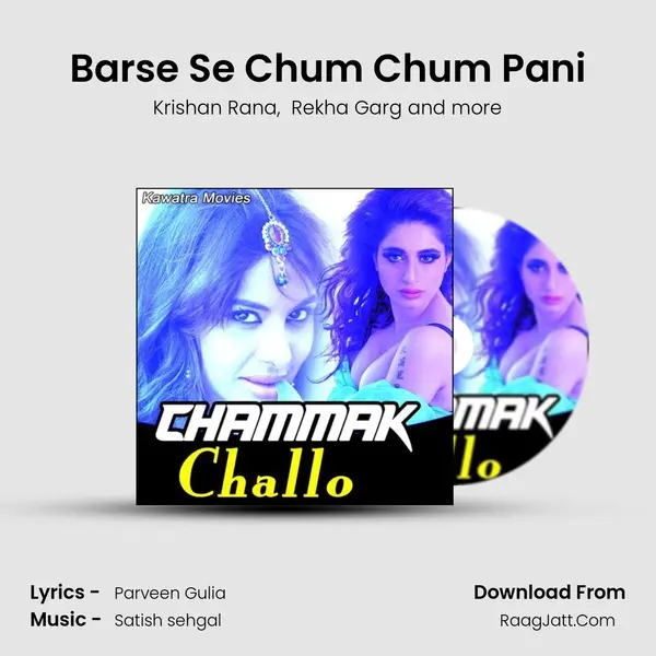 Barse Se Chum Chum Pani MP3 Song by Krishan Rana Cover