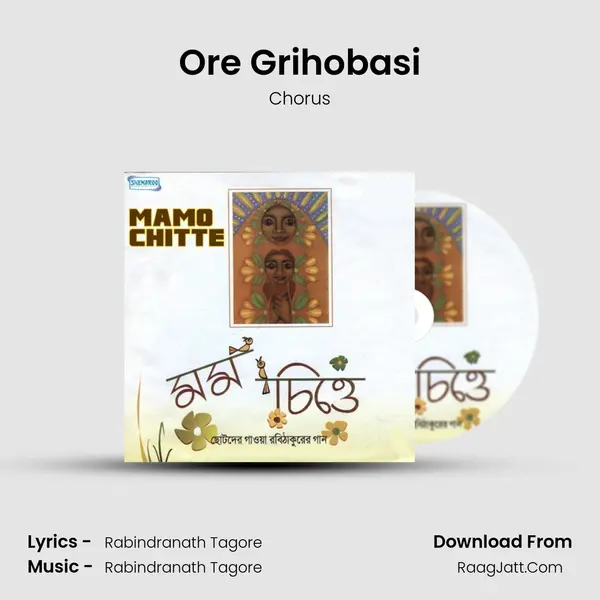 Ore Grihobasi MP3 Song by Chorus Cover