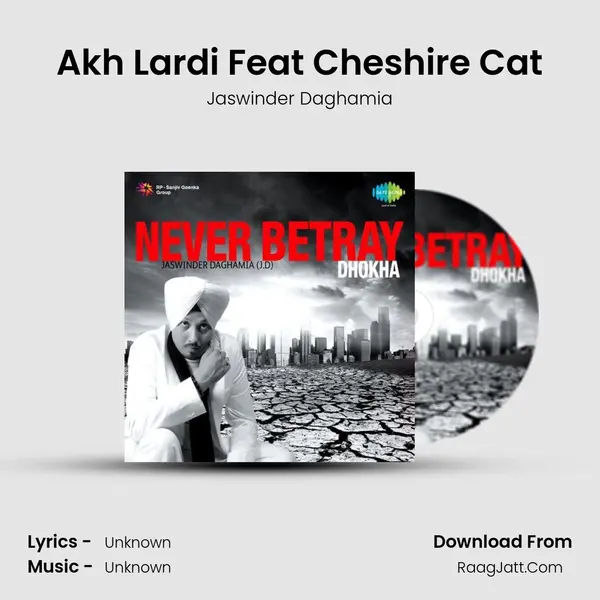 Akh Lardi Feat Cheshire Cat Cover