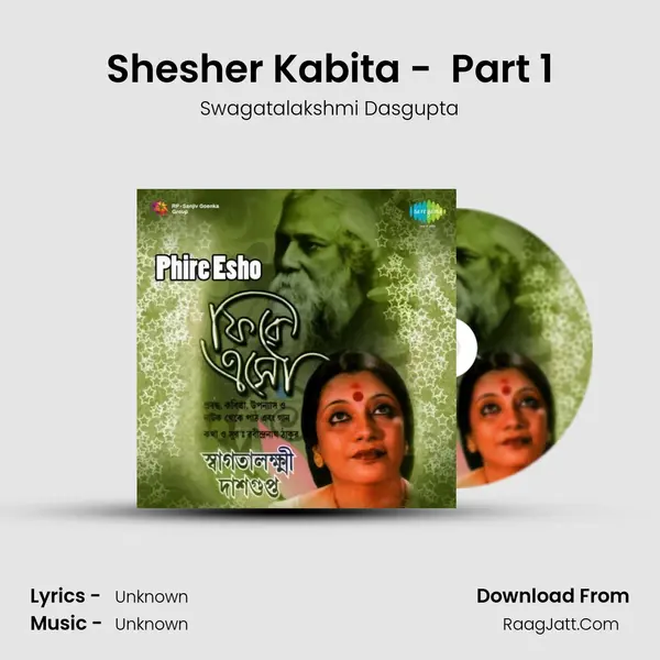 Shesher Kabita - (Upanyas) Part 1 MP3 Song by Swagatalakshmi Dasgupta Cover