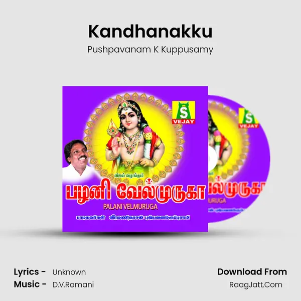 Kandhanakku MP3 Song by Pushpavanam K Kuppusamy Cover