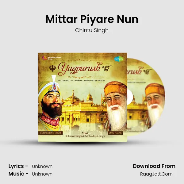 Mittar Piyare Nun MP3 Song by Chintu Singh Cover