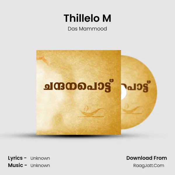 Thillelo M MP3 Song by Das Mammood Cover