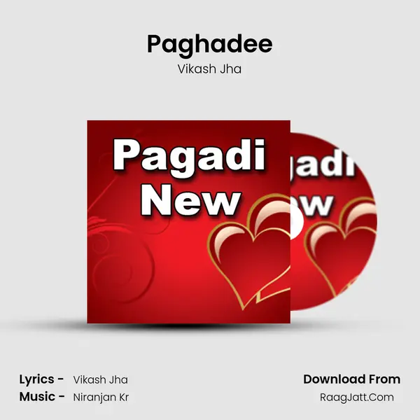 Paghadee MP3 Song by Vikash Jha Cover