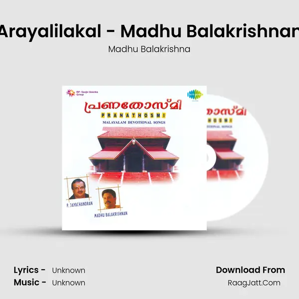 Arayalilakal - Madhu Balakrishnan MP3 Song by Madhu Balakrishna Cover