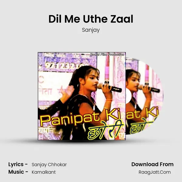 Dil Me Uthe Zaal MP3 Song by Sanjay Cover