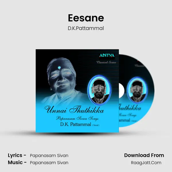 Eesane MP3 Song by D.K.Pattammal Cover