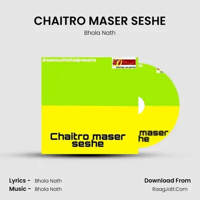 CHAITRO MASER SESHE - Bhola Nath