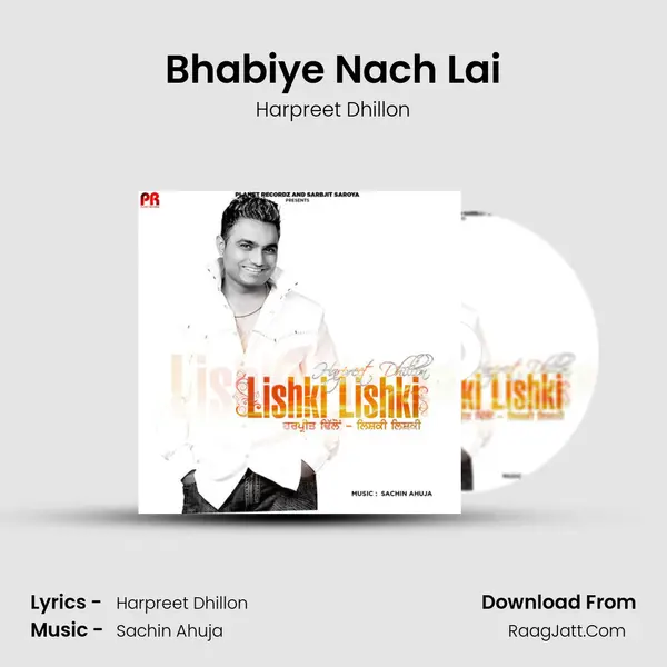 Bhabiye Nach Lai MP3 Song by Harpreet Dhillon Cover