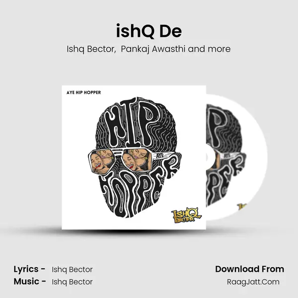 ishQ De MP3 Song by Ishq Bector Cover