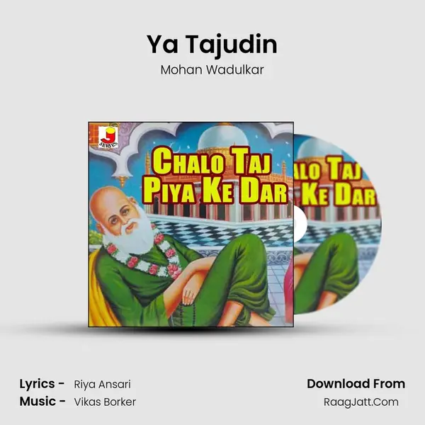 Ya Tajudin MP3 Song by Mohan Wadulkar Cover