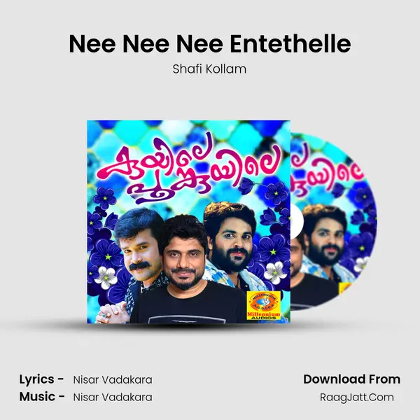 Nee Nee Nee Entethelle MP3 Song by Shafi Kollam Cover