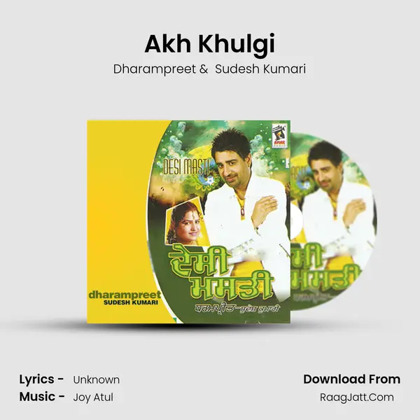 Akh Khulgi MP3 Song by Dharampreet Cover