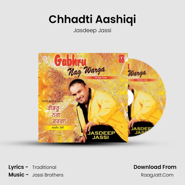 Chhadti Aashiqi mp3 song