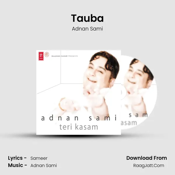 Tauba MP3 Song by Adnan Sami Cover