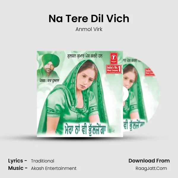 Na Tere Dil Vich MP3 Song by Anmol Virk Cover