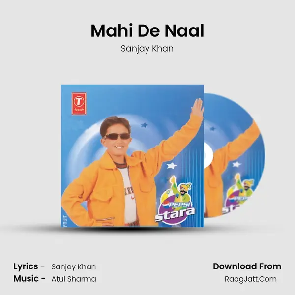 Mahi De Naal MP3 Song by Sanjay Khan Cover