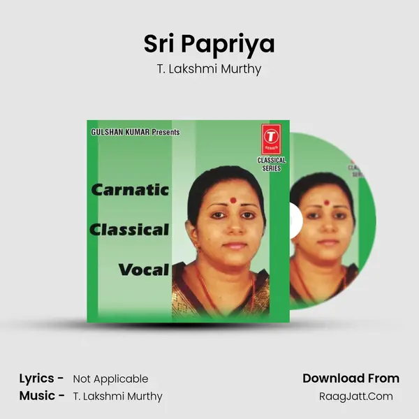 Sri Papriya MP3 Song by T. Lakshmi Murthy Cover