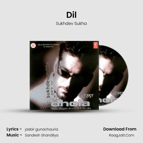 Dil MP3 Song by Sukhdev Sukha Cover