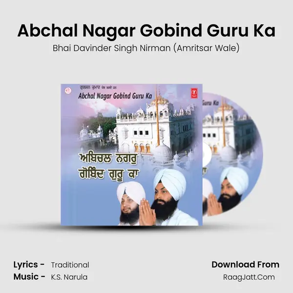 Abchal Nagar Gobind Guru Ka MP3 Song by Bhai Davinder Singh Nirman (Amritsar Wale) Cover