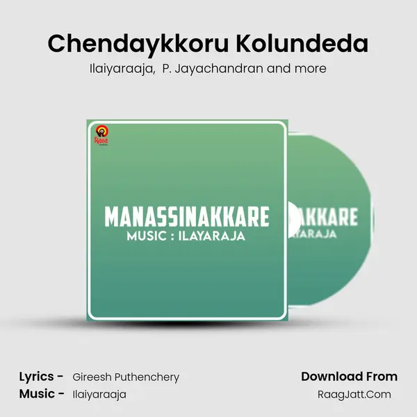 Chendaykkoru Kolundeda MP3 Song by Ilaiyaraaja Cover