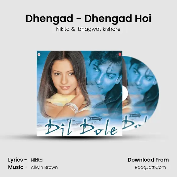 Dhengad - Dhengad Hoi MP3 Song by Nikita Cover