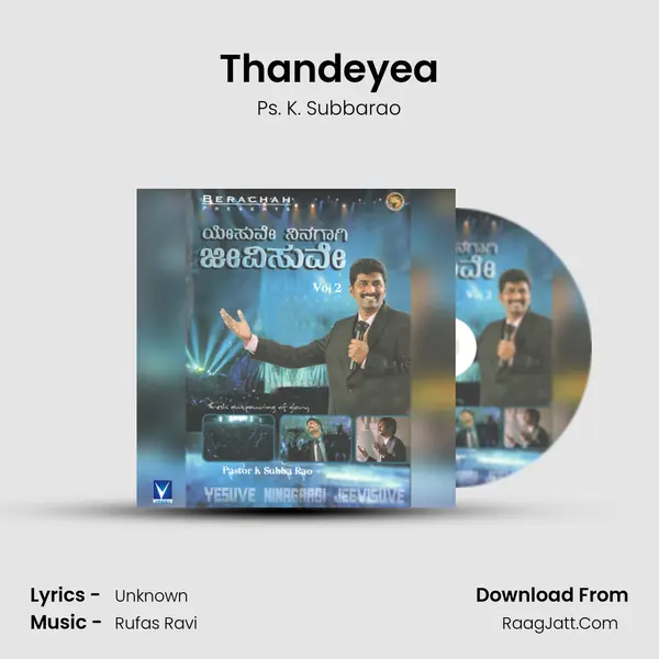 Thandeyea MP3 Song by Ps. K. Subbarao Cover