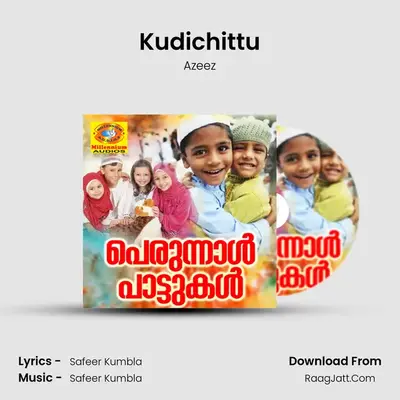 Kudichittu MP3 Song by Azeez Cover