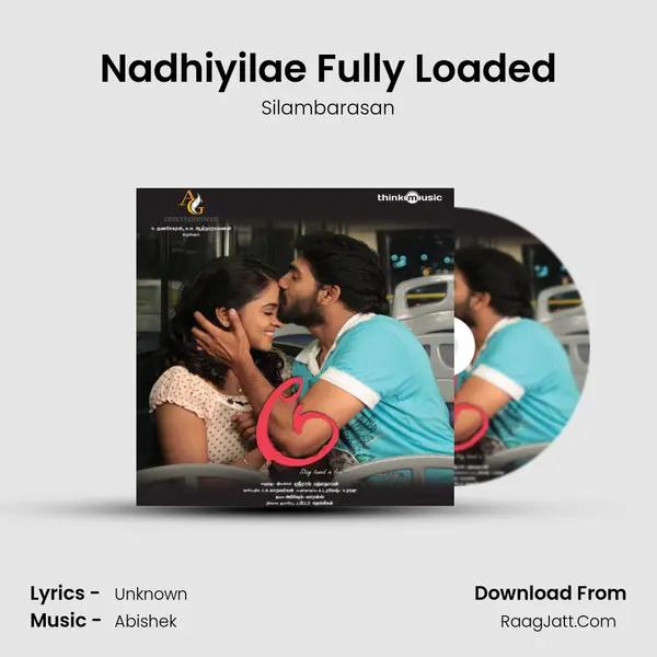 Nadhiyilae Fully Loaded MP3 Song by Silambarasan Cover
