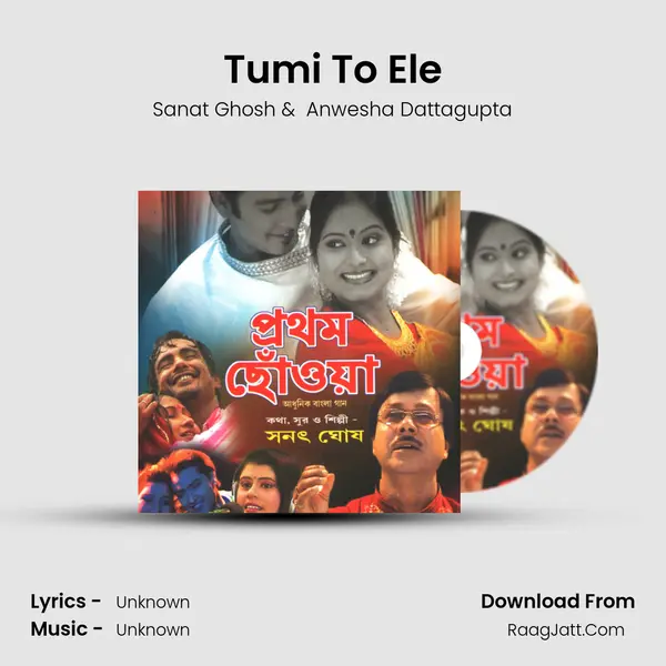 Tumi To Ele MP3 Song by Sanat Ghosh Cover