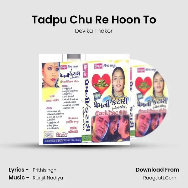 Tadpu Chu Re Hoon To mp3 song