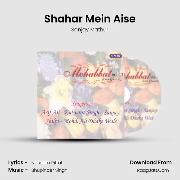 Shahar Mein Aise MP3 Song by Sanjay Mathur Cover