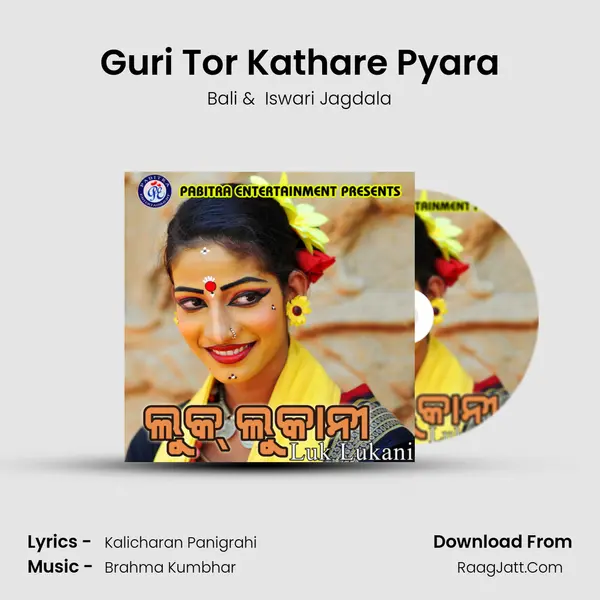 Guri Tor Kathare Pyara MP3 Song by Bali Cover