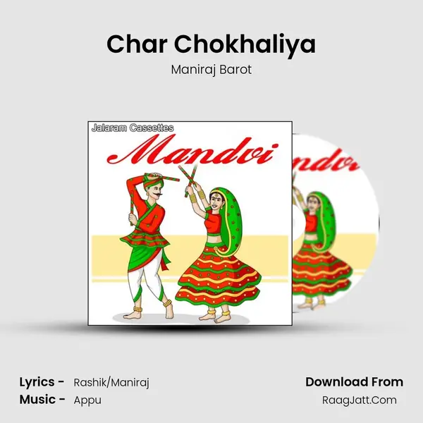 Char Chokhaliya MP3 Song by Maniraj Barot Cover