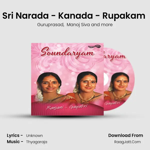 Sri Narada - Kanada - Rupakam (Live) mp3 song