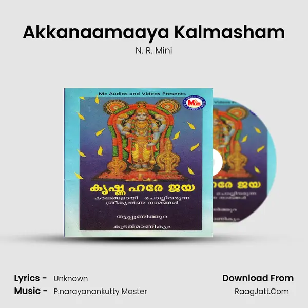 Akkanaamaaya Kalmasham MP3 Song by N. R. Mini Cover