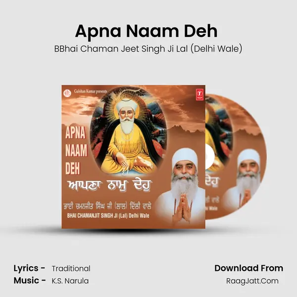 Apna Naam Deh (Vyakhya Sahit) MP3 Song by BBhai Chaman Jeet Singh Ji Lal (Delhi Wale) Cover
