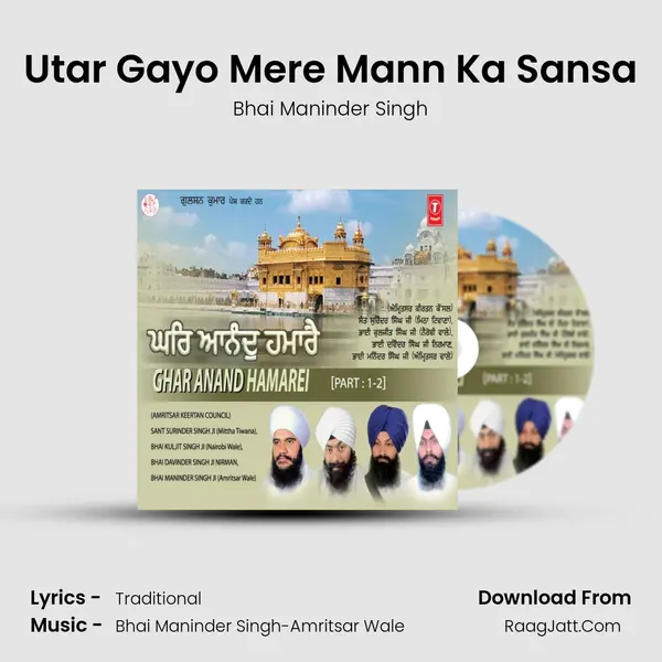 Utar Gayo Mere Mann Ka Sansa MP3 Song by Bhai Maninder Singh Cover