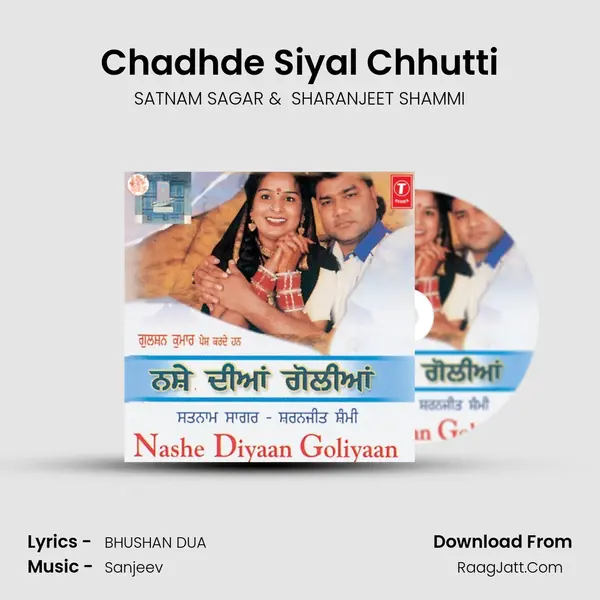 Chadhde Siyal Chhutti MP3 Song by SATNAM SAGAR Cover