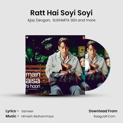 Ratt Hai Soyi Soyi MP3 Song by Ajay Devgan Cover