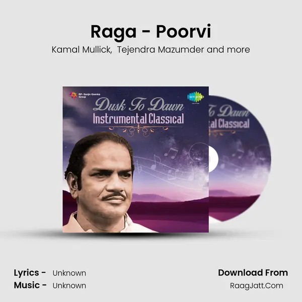 Raga - Poorvi MP3 Song by Kamal Mullick Cover