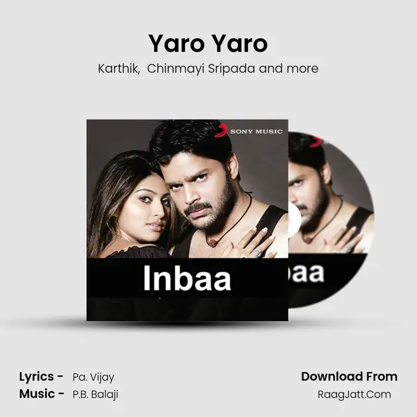 Yaro Yaro MP3 Song by Karthik Cover