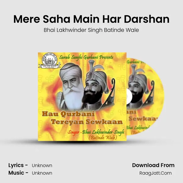 Mere Saha Main Har Darshan MP3 Song by Bhai Lakhwinder Singh Batinde Wale Cover