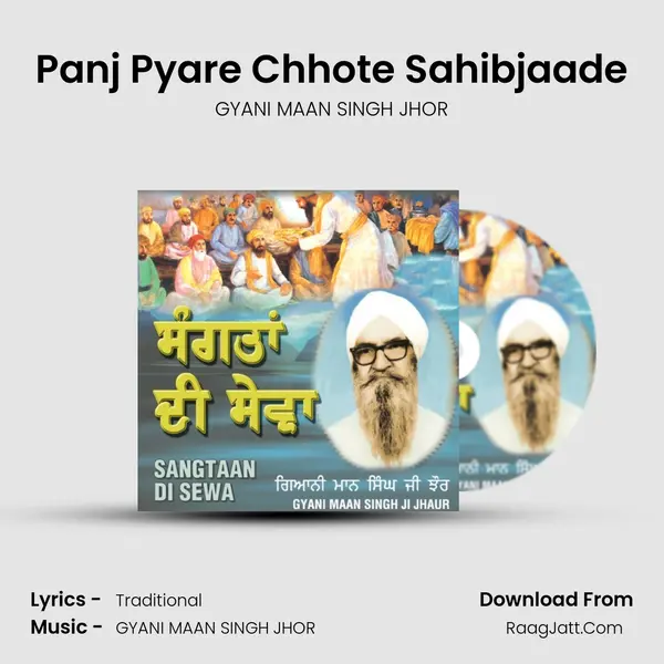 Panj Pyare Chhote Sahibjaade MP3 Song by GYANI MAAN SINGH JHOR Cover