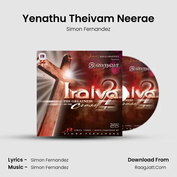 Yenathu Theivam Neerae MP3 Song by Simon Fernandez Cover