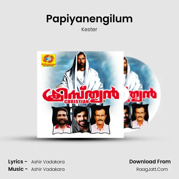 Papiyanengilum MP3 Song by Kester Cover