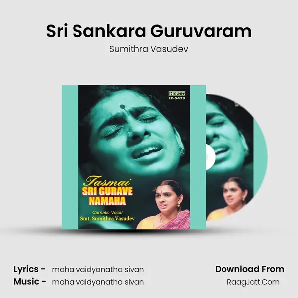 Sri Sankara Guruvaram MP3 Song by Sumithra Vasudev Cover