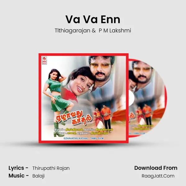 Va Va Enn MP3 Song by Tlthiagarajan Cover