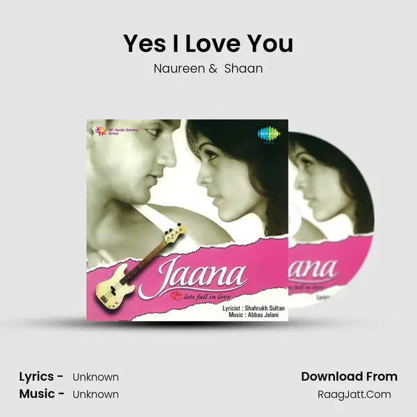 Yes I Love You MP3 Song by Naureen Cover