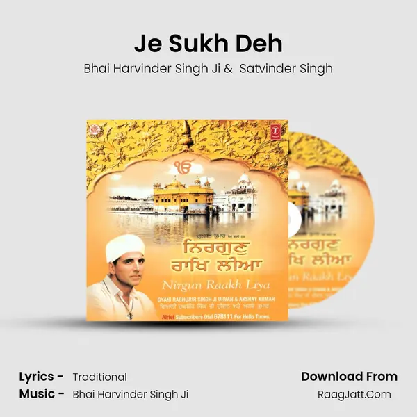 Je Sukh Deh MP3 Song by Bhai Harvinder Singh Ji Cover